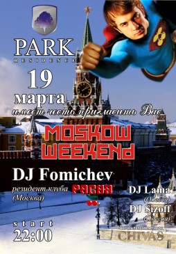 MOSCOW WEEKEND