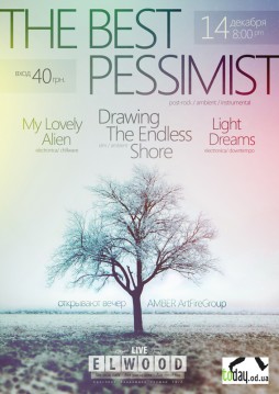 The Best Pessimist