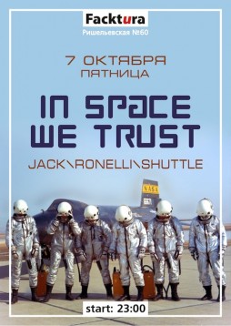 In space we trust