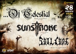 Of Celestial & Sunstroke & SoilCore
