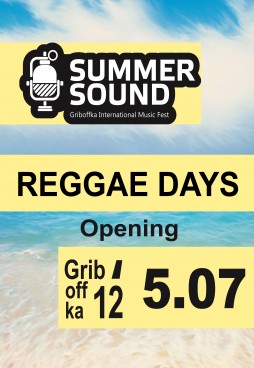 Summer Sound Reggae Days Opening