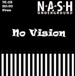 No vision v NASH underground