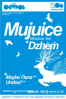 Mujuice+Dzhem (Moskwa, live)