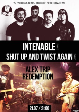 Shut Up and Twist Again & Intenable feat Alex Trip and Redemption