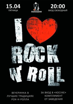 "I love Rock-n-Roll"