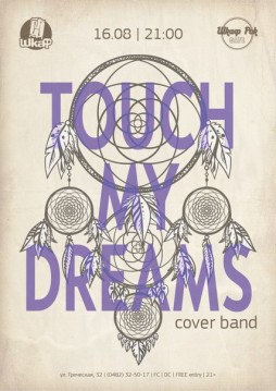 Touch My Dreams - cover band