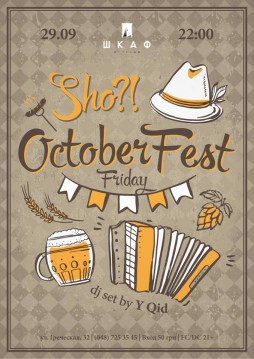 October fest Friday I Sho?! I 