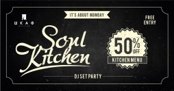 Soul Kitchen Night 19/03
