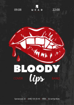 9/08 Bloody Lips  !