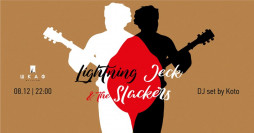 Lightning Jeck & the Slackers  !