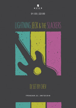 01/03 Lightning Jeck & the Slackers  !