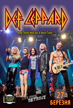 Def Leppard: And There Will Be a Next Time - Live in Detroit